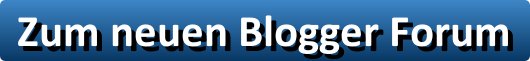 Dein Klick zum neuen Blogger Forum